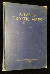 Traffic Research Staff/LaSalle Extension University / Atlas of Traffic Maps - Picture 1 of 4