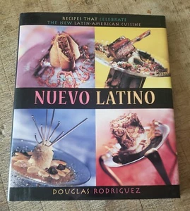 SIGNED! 1995 Nuevo Latino Recipes That Celebrate The New Latin-American Cuisine - Picture 1 of 4
