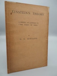 Einsteins Theorie. Briefserie an die Times of India 1922, G. E. Sutcliffe - Bild 1 von 1