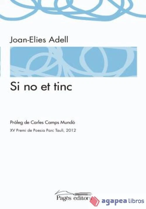 Si no et tinc. NUEVO. ENVÍO URGENTE (Librería Agapea) - Imagen 1 de 1