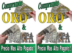 Compramos Oro Plata Spanish we buy gold & Silver poster signs 18"x24" two poster - Picture 1 of 3