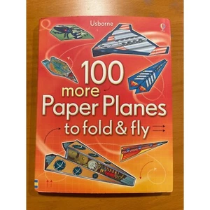 NEW 100 More Paper Planes to Fold and Fly Usborne Books - Imagen 1 de 7