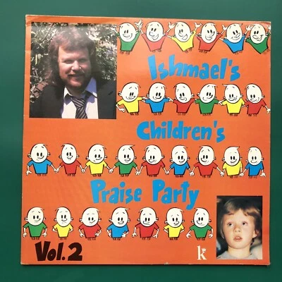 ISHMAEL'S CHILDREN'S PRAISE PARTY Vol.2 Religious Jewish Pop LP Kingsway PROMO - Image 1 of 4
