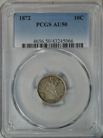 1872 Seated dime, PCGS AU50..........Type Coin Company Cover