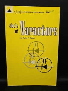 Howard W Sams abc's of Varactors by Turner AVT-1 VTG 1966 1st Ed 1st Print - Picture 1 of 3