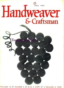 Handweaver & Craftsman Magazine Vol. 18 No. 4 Sept. Fall 1967 Loom Craft Weave - Picture 1 of 3