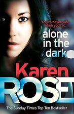 Alone in the Dark (The Cincinnati Series Book 2) by Karen Rose Book The Cheap