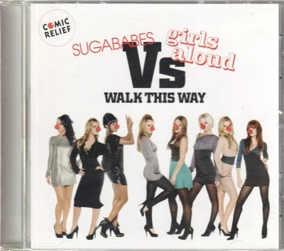 Sugababes Vs Girls Aloud Walk This Way CD Europa Island 2007 Single Comic Relief - Bild 1 von 3