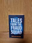 Tales From The Fraud Squad, Mcgee, Willie Signed Copy (24E)