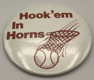 Vintage Texas Longhorns Basketball UT Hook Em in Horns Pin Button Austin - Picture 1 of 2