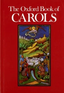 THE OXFORD BOOK OF CAROLS - CHORAL - OUP - GOOD CONDITION - Picture 1 of 2
