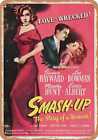 Metal Sign - Smash-Up Story of a Woman (1947) - Vintage Look