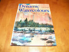 DYNAMIC WATERCOLOURS Watercolor Artist Art Instruction Techniques Guide LN Book