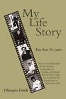 My Life Story: The First 30 Years By Olimpio Guidi Paperback Book