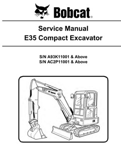 BOBCAT E35 EXCAVATOR MANUAL OPERATORS SERVICE REPAIR SHOP OWNERS USB
