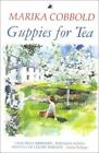 Guppies For Tea By Cobbold, Marika Paperback Book The Fast Free Shipping