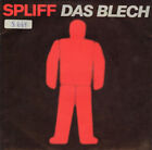 Spliff : Das Blech / Tag für Tag - Vinyl Single 17 cm