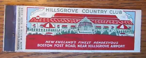 CARATTERISTICA COPERTINA LIBRO FIAMMIFERI: HILLGROVE COUNTRY CLUB, MASSACHUSETTS LUNGHEZZA INTERA -D26 - Foto 1 di 2