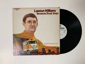 Lawton Willams - Between Truck Stops - 1971  *Classic Country* - Picture 1 of 2