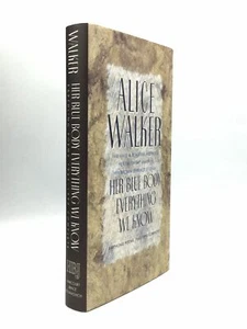 Alice Walker / HER BLUE BODY EVERYTHING WE KNOW Earthling Poems Signed 1st 1991 - Picture 1 of 2