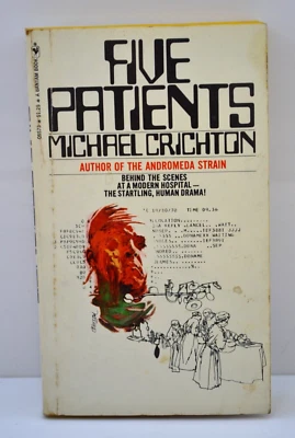 Five Patients by Michael Crichton - 1971 Bantam Paperback 6th Printing - Image 1 of 3