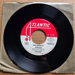 FOREIGNER Dirty White Boy DJ PROMO 45 7" Record Vinyl Records - Picture 1 of 2