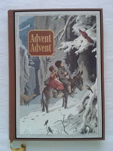 Advent Advent Lieder Gedichte Briefe Erzählungen aus alter Zeit Weihnachten 1996 - Foto 1 di 4