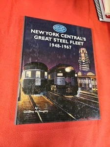 New York Central's Great Steel Fleet 1948-1967 by Geoffrey H. Doughty - Picture 1 of 7