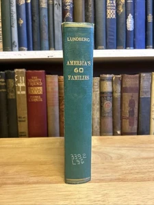 America's 60 Families by Ferdinand Lundberg 1937 Families that Built America HC - Picture 1 of 20