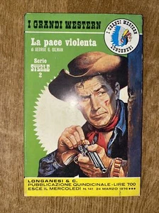 I Grandi Western Longanesi 141 La Pace Violenta - Foto 1 di 2