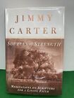 Sources Of Strength By Jimmy Carter (1997) Hc.Dj.1St. Signed Ed. Near Fine Cond.