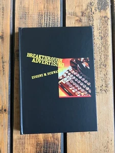 Breakthrough Advertising by Eugene Schwartz - Hardcover Book Good as New - Picture 1 of 3