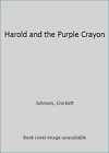 Harold And The Purple Crayon By Johnson, Crockett
