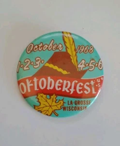 Vintage 1968 LaCross WI Oktoberfest Pin Back Button Memorabilia, 2,25" - Bild 1 von 4