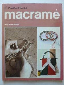 Macramé : A complete introduction to the craft by Mary Walker Phillips - Picture 1 of 12