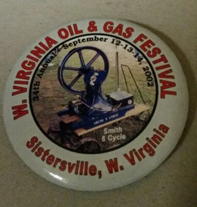 Pinback W. Virginia Oil & Gas Festival Sistersville W. Virginia 2002 34º Anual - Imagen 1 de 2