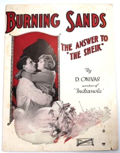 1922 Silent Film Burning Sands: The Answer to The Sheik by D. Onivas Sheet Music - Picture 1 of 4