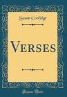 Verses Classic Reprint, Susan Coolidge,  Hardback