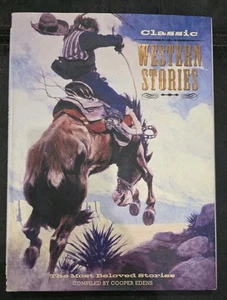 Classic Western Stories - Compiled by Cooper Edens HC w Dust Jacket 🤠🐮👢💩 - Picture 1 of 5