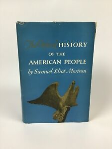 The Oxford History of the American People hc Samuel Eliot Morison 1972