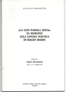 mx05 "DAS GNO WORT SONA" AM RANDE DER POETISCHEN SPRACHE VON BIAGIO MARIN - Bild 1 von 1