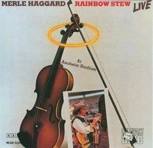 Rainbow Stew Live von Haggard,Merle | CD | Zustand gut - Bild 1 von 2