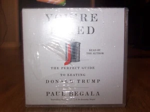 You're Fired The Perfect Guide to Beating Donald Trump by Paul Begala 7 Audio CD - Picture 1 of 8