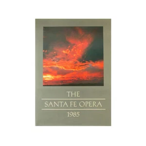 1985 THE SANTA FE OPERA SEASON POSTER - 23" x 32" - ORIGINAL MINT ROLLED - Picture 1 of 1