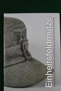 Einheitsfeldmutze: A Pictorial study of the German Visored field cap - Picture 1 of 3