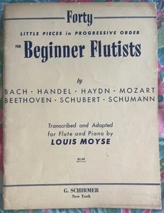 Forty Little Pieces in Progressive Order for Beginner Flutists C1956 Schirmer - Picture 1 of 17