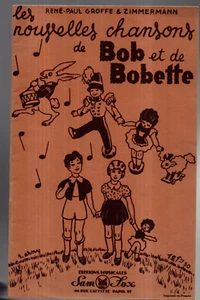 Les Nouvelles Chansons de Bob et Bobette. Editions Sam Fox. 1938. ERNY - Imagen 1 de 2