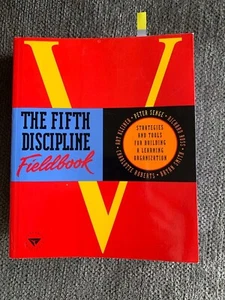 The Fifth Discipline Fieldbook by Richard B. Ross, Art Kleiner, B.Smith(1996,PB) - Picture 1 of 1