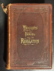 Thoughts on DANIEL & the REVELATION Uriah Smith 1885 Rare Hardcover - Picture 1 of 16