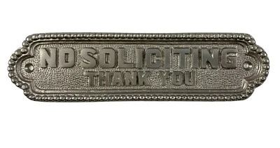 Akatva “No Soliciting” Door Plaque Sign Handmade Satin Nickel Finish New - Image 1 of 4